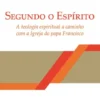 Segundo o Espírito