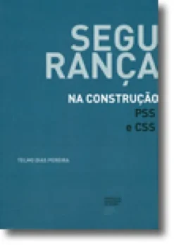Segurança na Construção - PSS E CSS