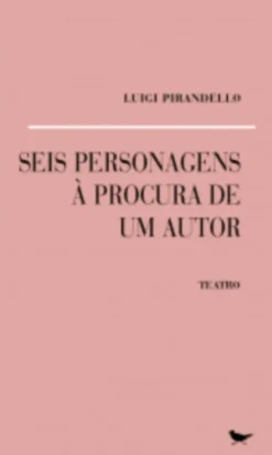 Seis Personagens à Procura de Um Autor