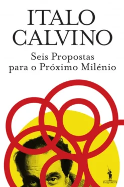 Seis Propostas para o Próximo Milénio