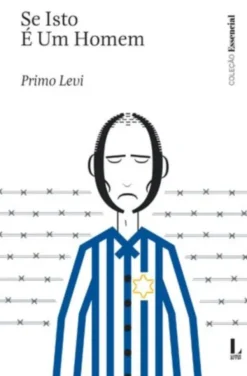Se Isto É Um Homem - Livros RTP Nº 21