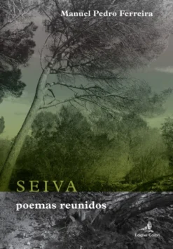 Seiva - Poemas Reunidos (1978-2023)