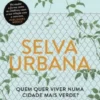 Selva Urbana