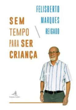 Sem Tempo para Ser Criança