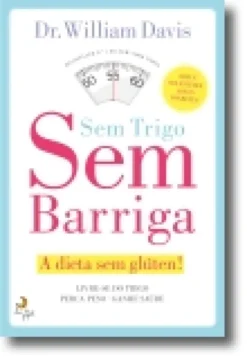 Sem Trigo, Sem Barriga