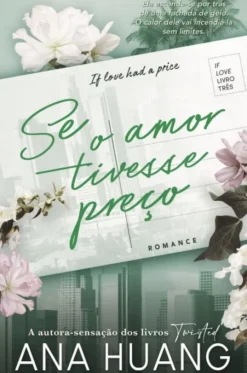 Se o Amor Tivesse Preço