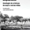 Serões de Caçadores - Antologia de Crónicas de Caça e outras Vidas