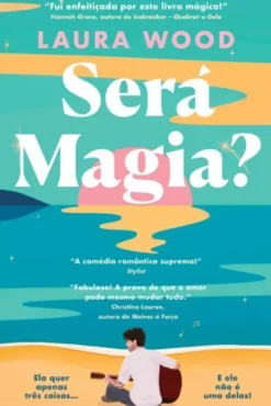 Será Magia?