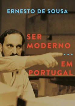 Ser Moderno...Em Portugal