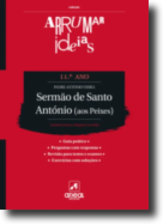 Sermão de Santo António (aos Peixes) - Português - 11.º Ano