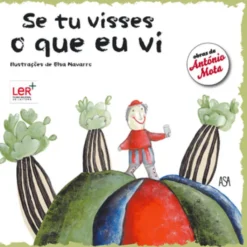 Se Tu Visses o Que Eu Vi