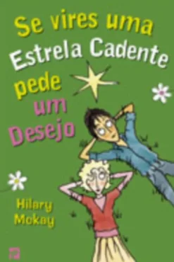 Se Vires uma Estrela Cadente Pede um Desejo