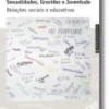Sexualidade, Gravidez e Juventude