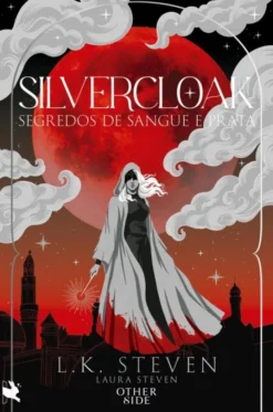 Silvercloak - Segredos de Sangue e Prata