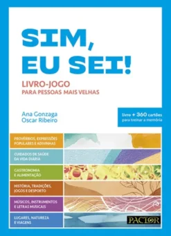 Sim, Eu Sei! - Livro-jogo para Pessoas Mais Velhas
