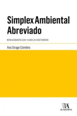 Simplex Ambiental Abreviado - Notas ao Decreto-Lei n.º 11/2023, de 10 de fevereiro