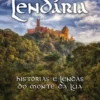 Sintra Lendária - Histórias e Lendas do Monte da Lua