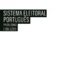 Sistema Eleitoral Português: Problemas e Soluções