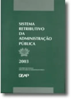Sistema Retributivo da Administração Pública