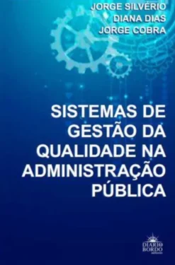 Sistemas De Gestão Da Qualidade Na Administração Pública
