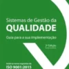 Sistemas de Gestão da Qualidade - Guia para a sua implementação
