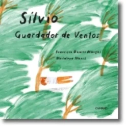 Sílvio, Guardador de Ventos