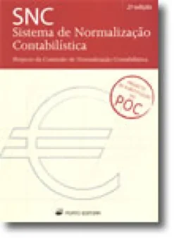 SNC - Sistema de Normalização Contabilística - Projecto da Comissão de Normalização Contabilística
