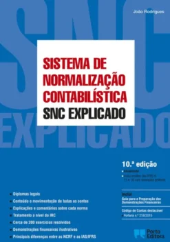 SNC - Sistema de Normalização Contabilística Explicado