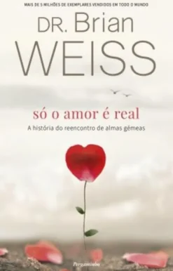 Só o Amor É Real