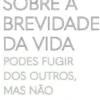 Sobre a Brevidade da Vida