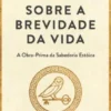 Sobre a Brevidade da Vida