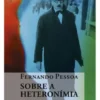 Sobre a Heteronímia