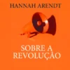 Sobre a Revolução