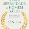 Sobre a Serenidade do Homem Sábio