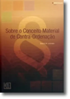 Sobre o Conceito Material de Contra-Ordenação