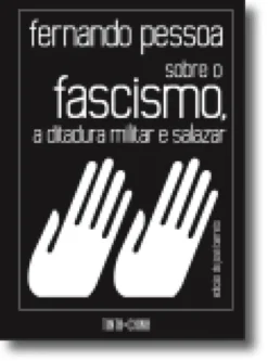 Sobre o Fascismo, a Ditadura Militar e Salazar