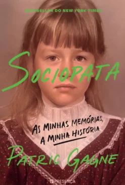 Sociopata - As Minhas Memórias, A Minha História
