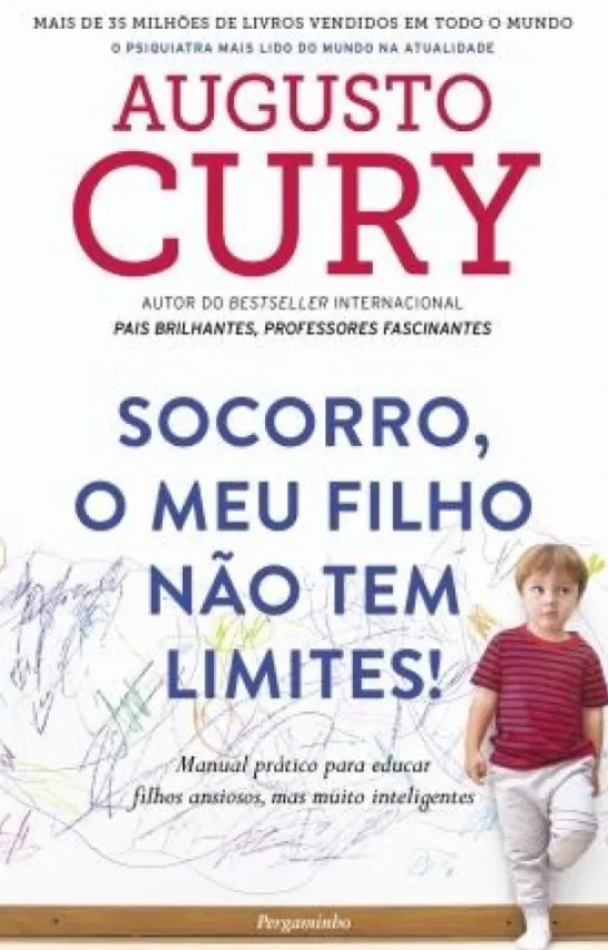 Socorro, o Meu Filho não Tem Limites!