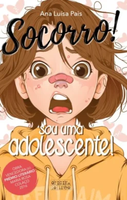 Socorro! Sou uma Adolescente!