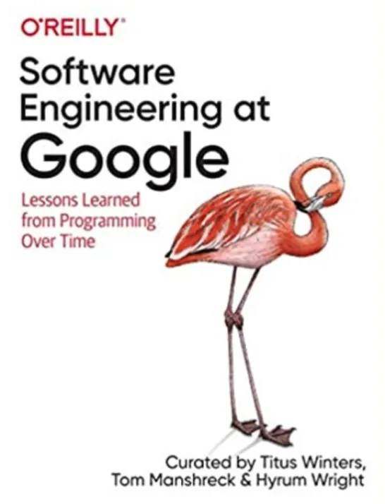 Software Engineering at Google. Lessons Learned from Programming Over Time
