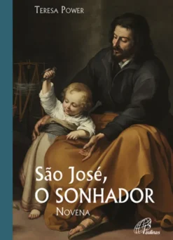 São José, O Sonhador - Novena
