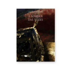 À Sombra das Vozes