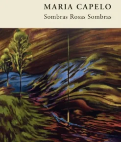 Sombras Rosas Sombras
