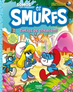 Somos os Smurfs - Cheios de Coragem!