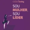 Sou Mulher, Sou Líder