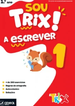 Sou Trix a Escrever 1 - 1.º Ano