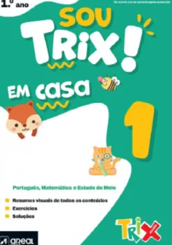 Sou Trix em Casa - 1.º Ano