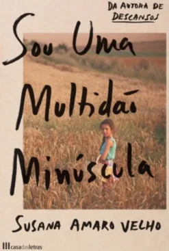 Sou Uma Multidão Minúscula