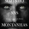 Sozinho nas Montanhas - Escrito da Prisão de Manus