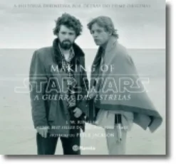 Star Wars: making of de A Guerra das Estrelas